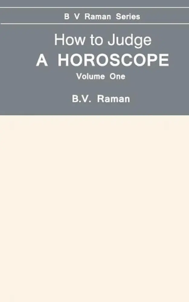 Front cover of How to Judge a Horoscope Volume 1