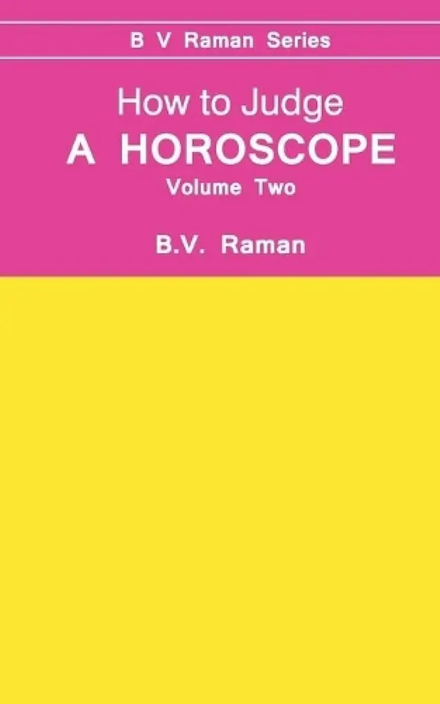 Front cover of How to Judge a Horoscope Volume 2